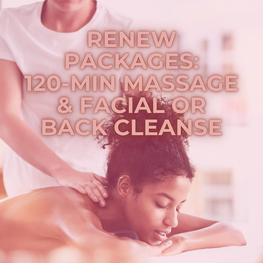 Renew Package: 120-min Massage & Facial