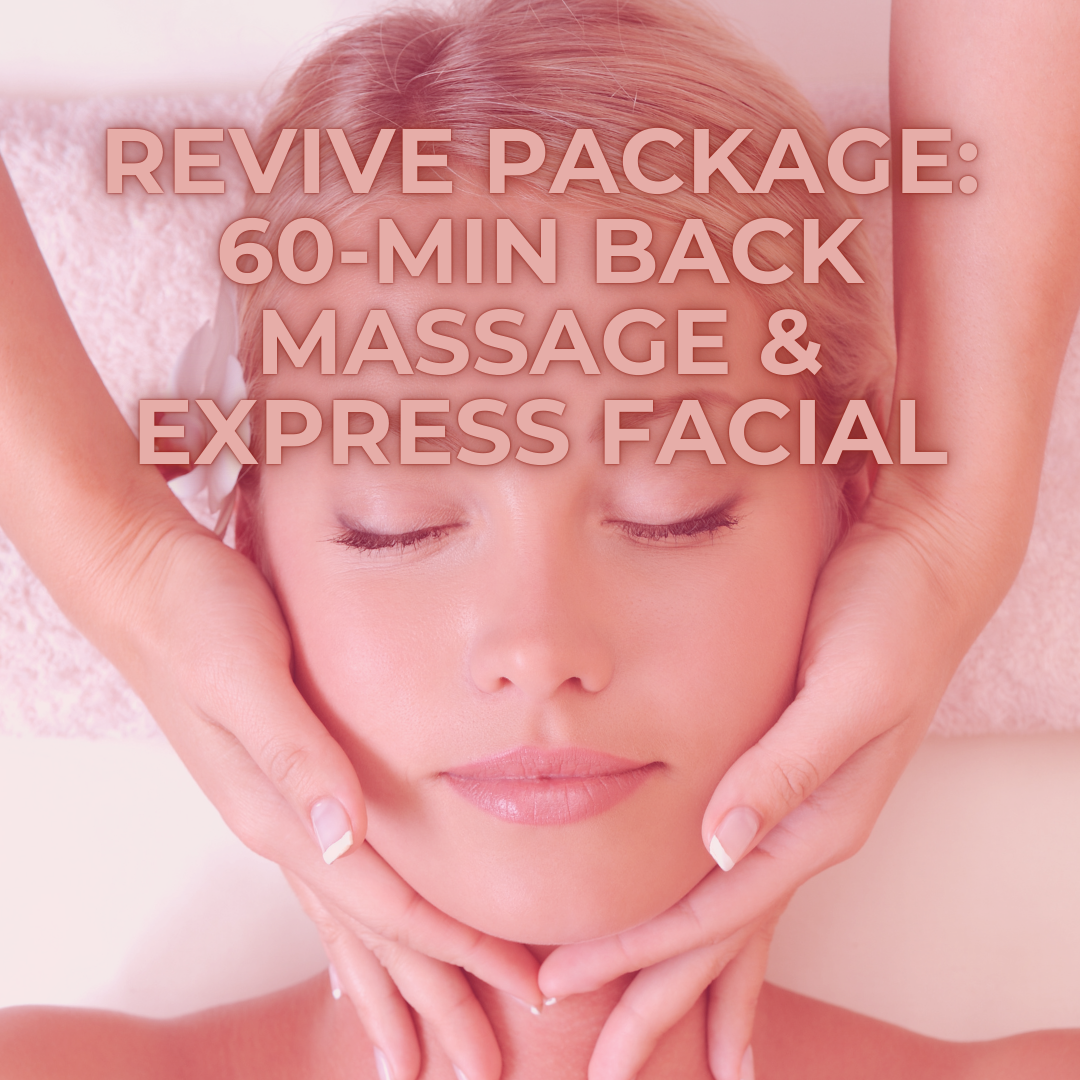 Revive Package: 60-min Back Massage & Express Facial